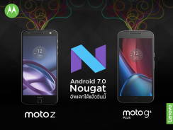 Moto Z และ Moto G4 Plus เครื่องไทย ได้กิน Nougat แล้ว